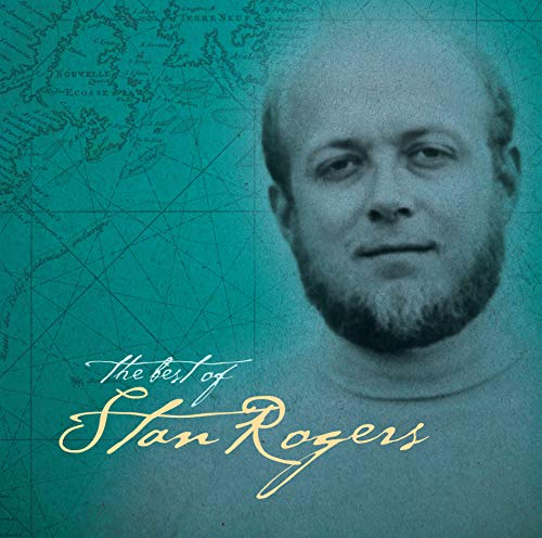 ROGERS, STAN - THE BEST OF STAN ROGERS (2LP VINYL)