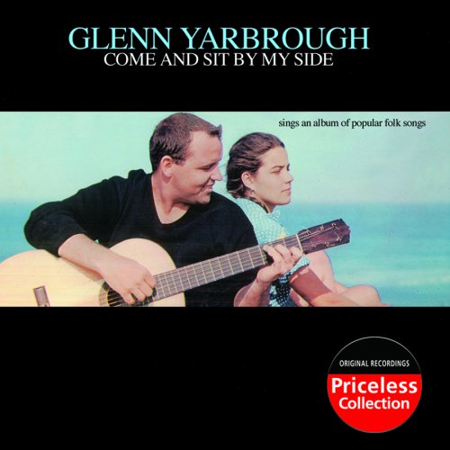 YARBROUGH,GLENN - COME SIT BY MY SIDE (CD)