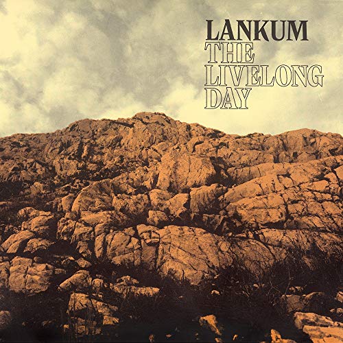 LANKUM - LIVELONG DAY (VINYL)