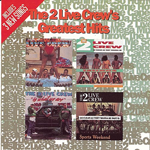 2 LIVE CREW - 2 LIVE CREW - GREATEST HITS