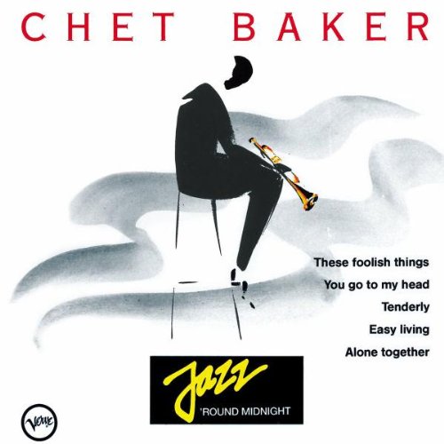 BAKER, CHET - JAZZ ROUND MIDNIGHT