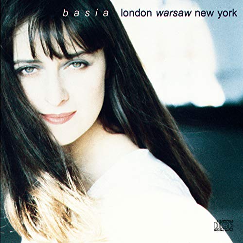 BASIA - LONDON WARSAW NEW YORK