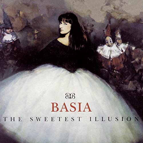 BASIA - SWEETEST ILLUSION