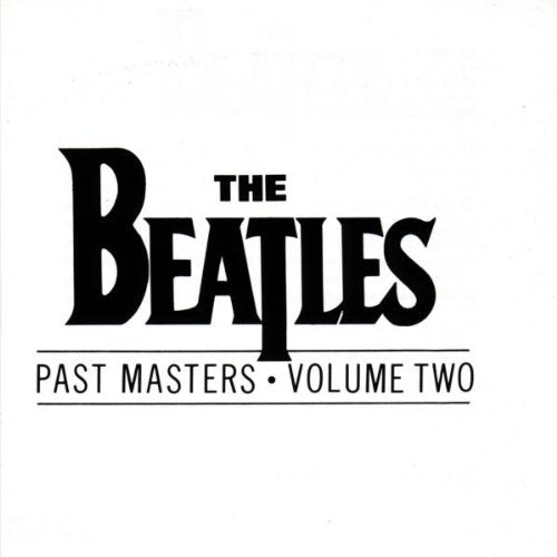 BEATLES  - PAST MASTERS V2