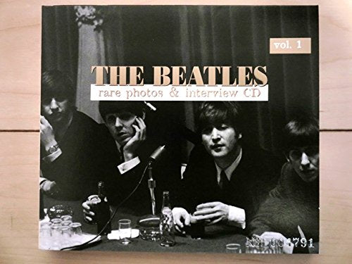 BEATLES  - RARE PHOTOS & INTERVIEW CD VOL. 1