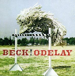 BECK - ODELAY