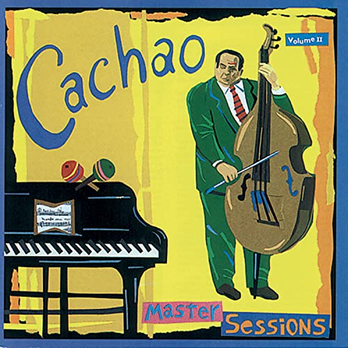 CACHAO - VOL. 2-MASTER SESSIONS