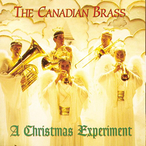 CANADIAN BRASS - A CHRISTMAS EXPERIMENT