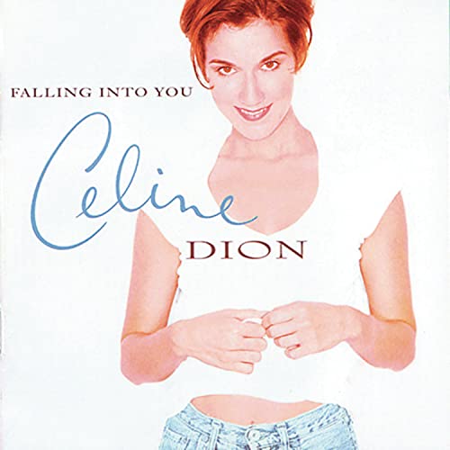 DION, CELINE - FALLING INTO YOU