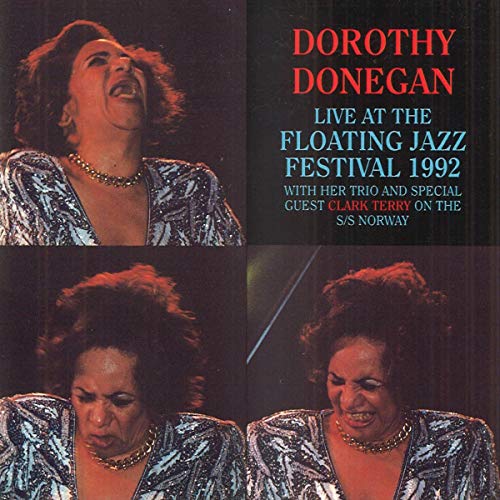DONEGAN, DOROTHY  - DOROTHY DONEGAN TRIO WITH CLARK TERRY