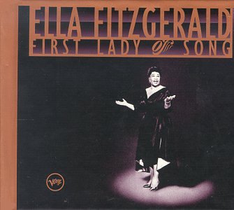 FITZGERALD, ELLA - FIRST LADY OF SONG