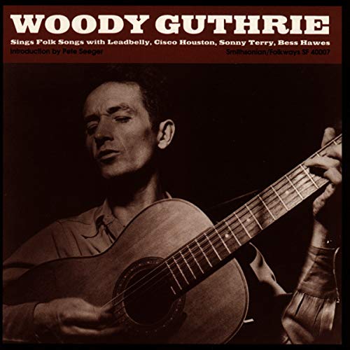 WOODY GUTHRIE - SINGS FOLK SONGS