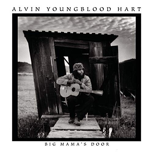 ALVIN YOUNGBLOOD HART - BIG MAMAS DOOR