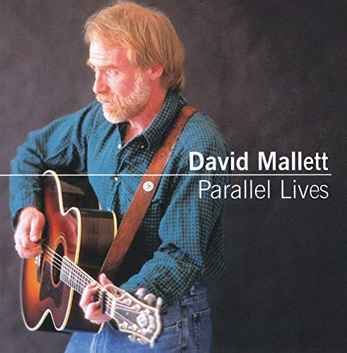 MALLETT, DAVID - PARALLEL LIVES