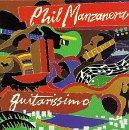 MANZANERA, PHIL - GUITARISSIMO