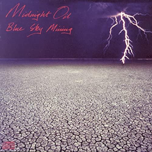 MIDNIGHT OIL - BLUE SKY MINING