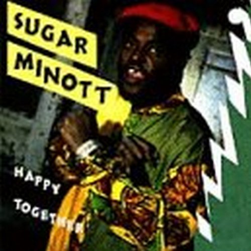 MINOTT, SUGAR - HAPPY TOGETHER