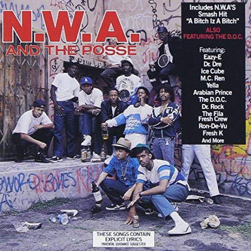 N.W.A. - N.W.A. & THE POSSE