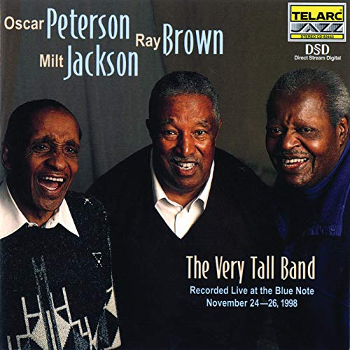 OSCAR PETERSON - OSCAR RAY & MILT: VERY TALL BAND