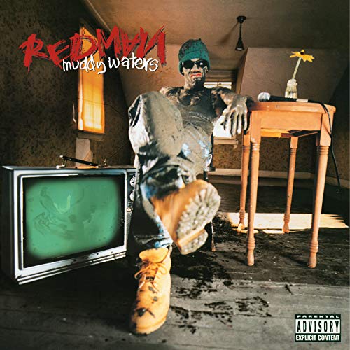 REDMAN - MUDDY WATERS