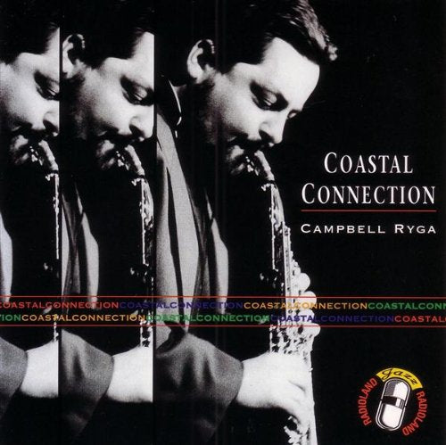 RYGA, CAMPBELL - COASTAL CONNECTION