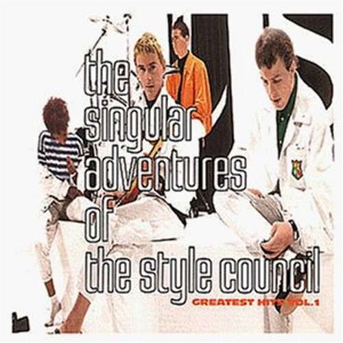 STYLE COUNCIL - SINGULAR ADVENTURES OF THE STYLE COUNCIL