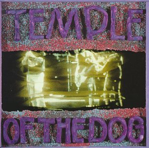 TEMPLE OF THE DOG - TEMPLE OF THE DOG