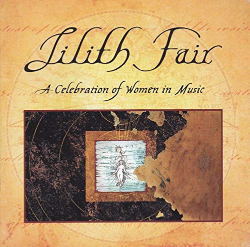 VARIOUS ARTISTS - LILITH FAIR A CELEBRATION OF WOMEN IN MUSIC VOL. 1