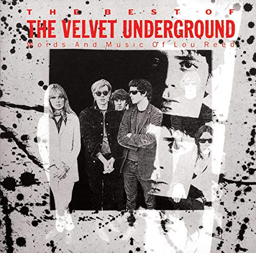 VELVET UNDERGROUND - BEST OF WORDS AND MUSIC OF LOU REED