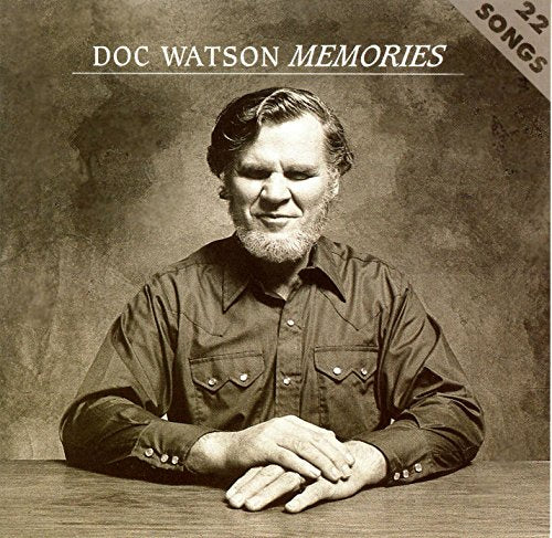 WATSON, DOC  - MEMORIES (22 TRACKS)