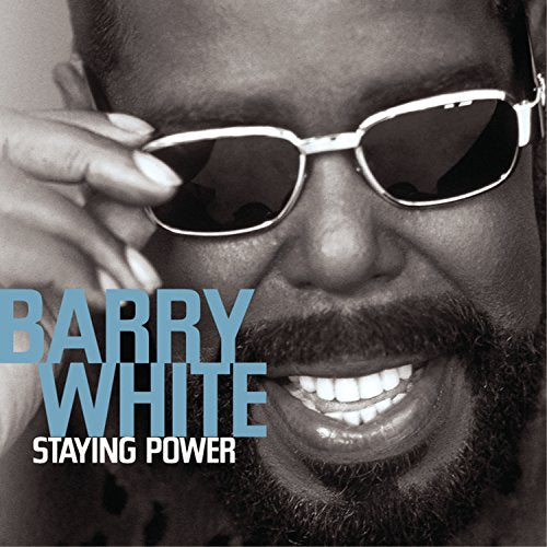 WHITE, BARRY - STAYING POWER