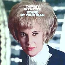 WYNETTE, TAMMY - STAND BY YOUR MAN