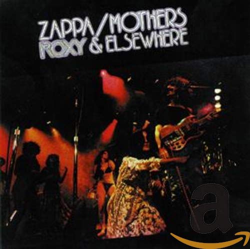 ZAPPA, FRANK  - ROXY & ELSEWHERE (1995 RYKO)(REMASTERED)