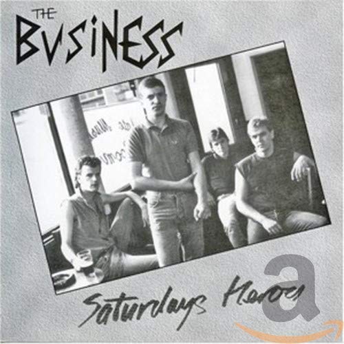 THE BUSINESS - SATURDAY'S HEROES