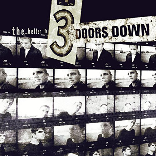 3 DOORS DOWN - THE BETTER LIFE