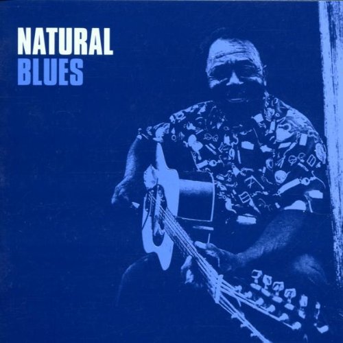 VARIOUS ARTISTS - NATURAL BLUES