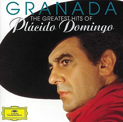 DOMINGO, PLACIDO - GRANADA: GREATEST HITS OF