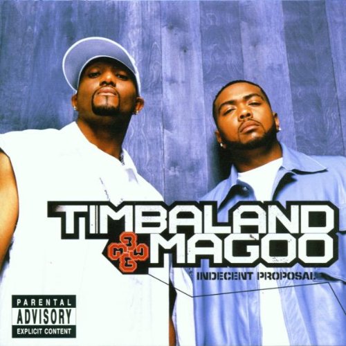 TIMBALAND & MAGOO - INDECENT PROPOSAL