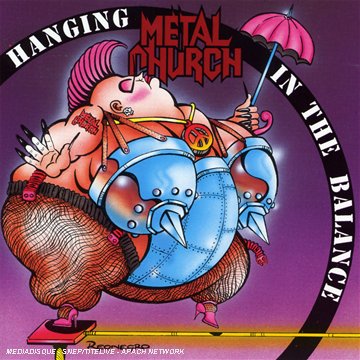 METAL CHURCH - HANGING IN THE BALANCE