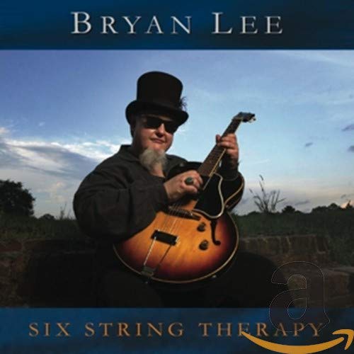 LEE, BRYAN - SIX STRING THERAPY