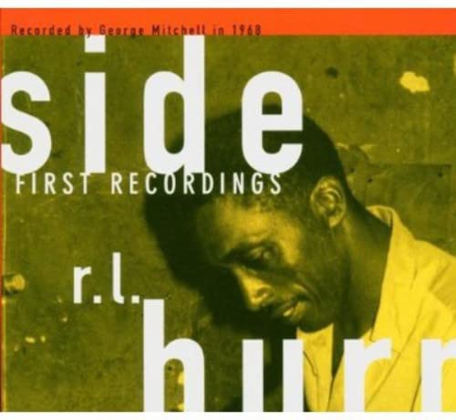 R.L. BURNSIDE - FIRST RECORDINGS