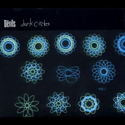 DEVILS  - DARK CIRCLES