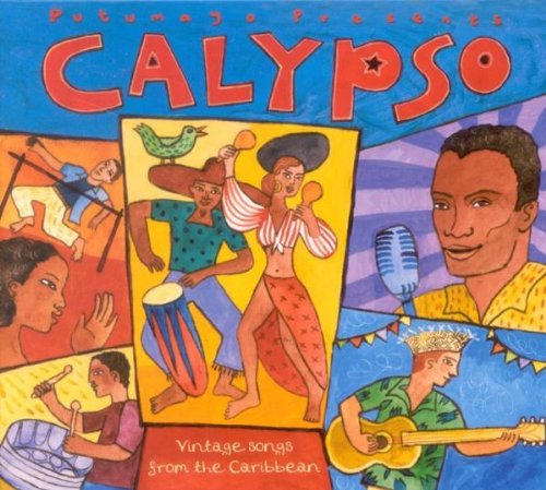 PUTUMAYO PRESENTS - CALYPSO - VINTAGE SONGS FROM T