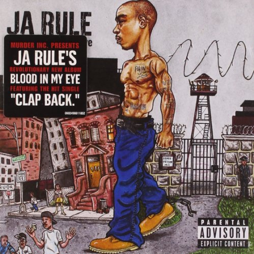 JA RULE - BLOOD IN MY EYE