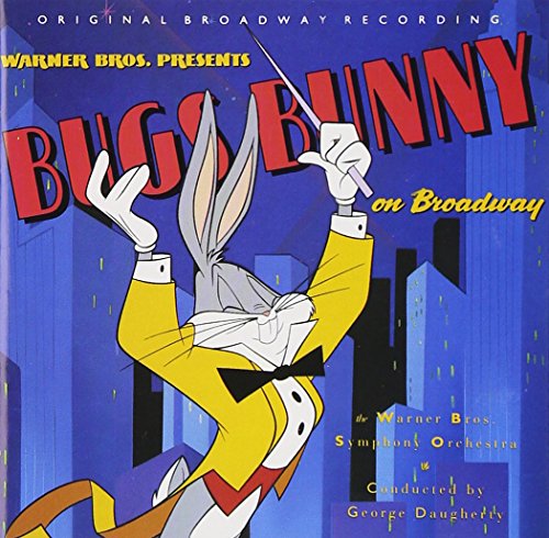 WARNER BROS. SYMPHONY ORCHESTRA - BUGS ON BROADWAY