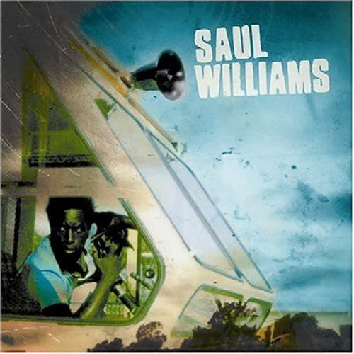 WILLIAMS, SAUL - SAUL WILLIAMS