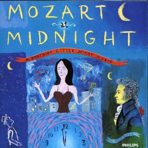 SET YOUR LIFE TO MUSIC - MOZART AT MIDNIGHT