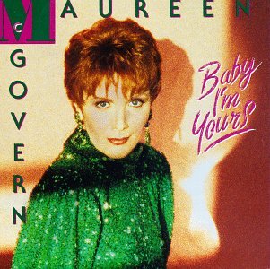 MCGOVERN, MAUREEN - BABY I'M YOURS