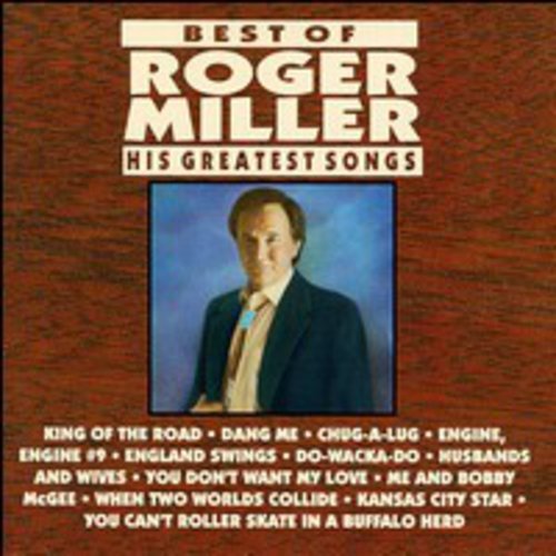 MILLER, ROGER - ROGER MILLER GREATEST HITS