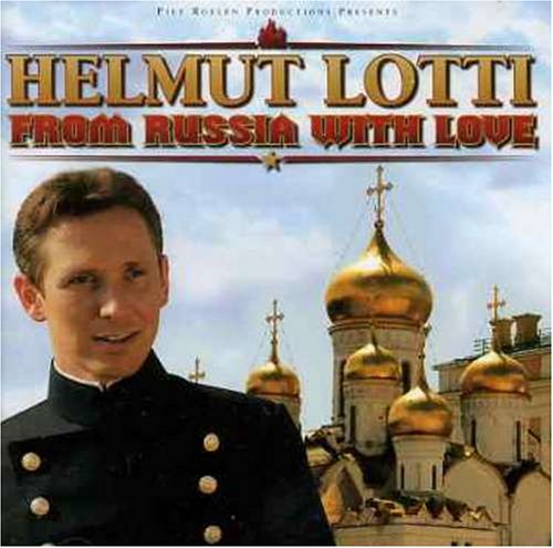 HELMUT LOTTI - FROM RUSSIA WITH LOVE